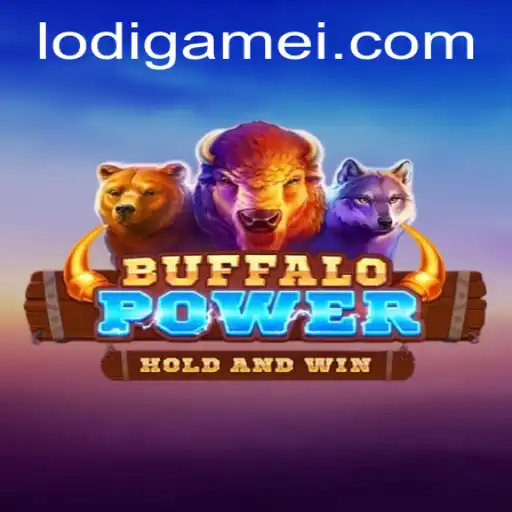 Exploring BuffaloPower: A Thrilling Adventure with Lodigame