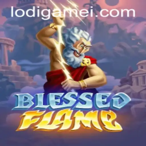 Exploring the Enchanting World of BlessedFlame: A lodigame Adventure