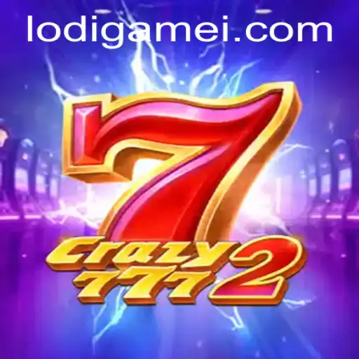 Exploring Crazy7772: The Revolutionary LodiGame Experience