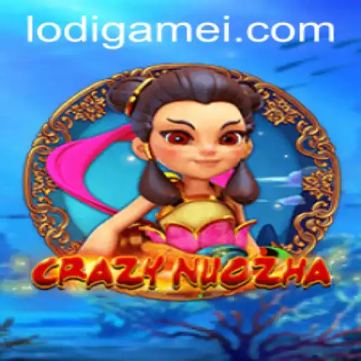 Exploring the Thrilling World of CrazyNuoZha: A Game That Challenges the Mind
