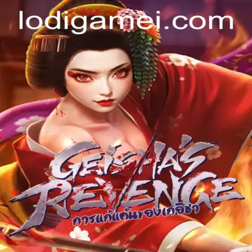 Exploring GeishasRevenge: A Captivating Journey in the World of Lodigame