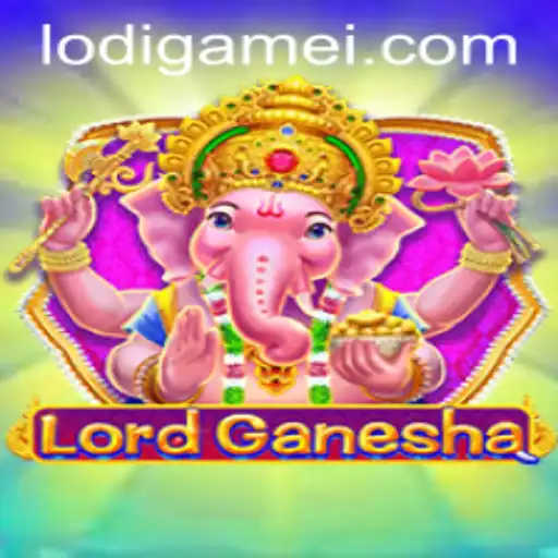 Exploring the Exciting World of LordGanesha: A Comprehensive Guide to the Lodigame